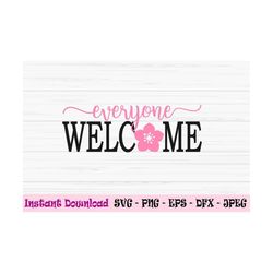 everyone welcome svg, cherry blossom svg, spring home sign svg, dxf, png, eps, jpeg, cut file, cricut, silhouette, print