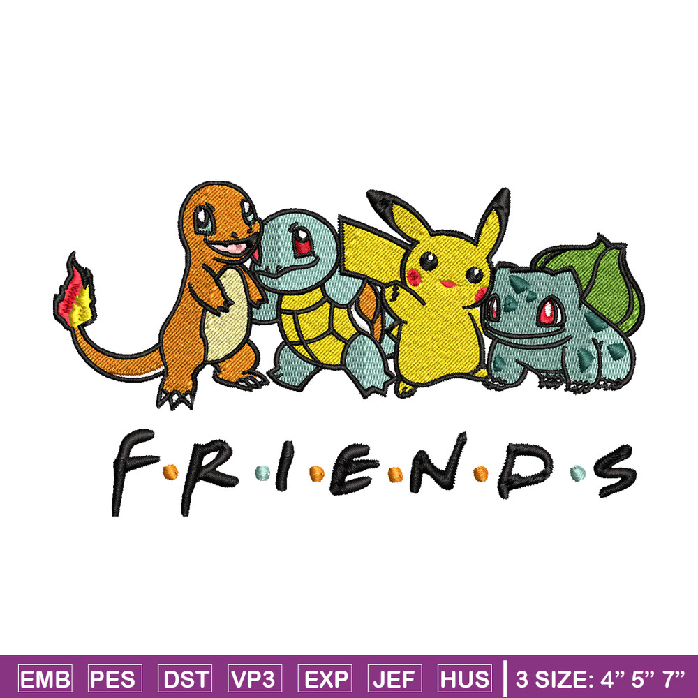 Friends Pokemon embroidery design, Pokemon embroidery, embroidery file, anime design, anime shirt, Digital download.jpg