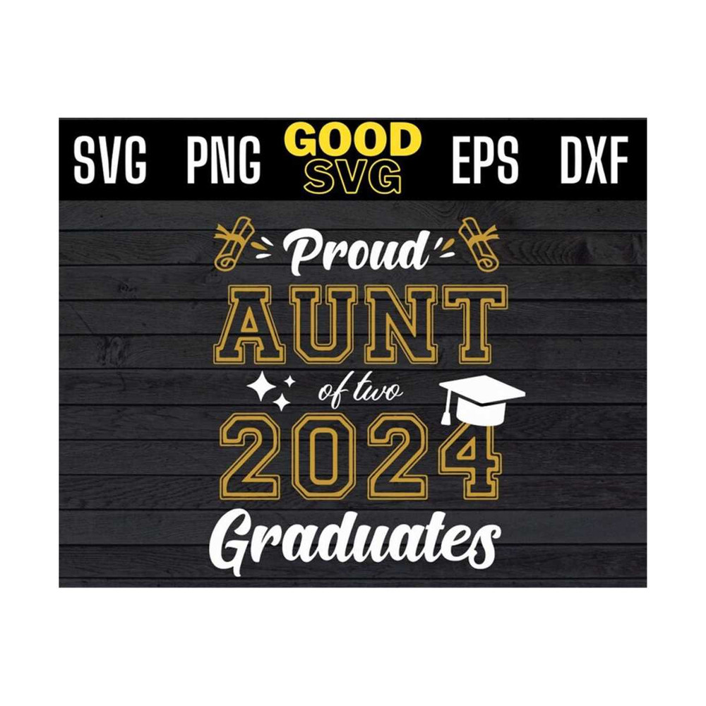 MR-1310202395413-proud-aunt-of-two-2024-graduates-svg-png-dxf-eps-cricut-file-image-1.jpg