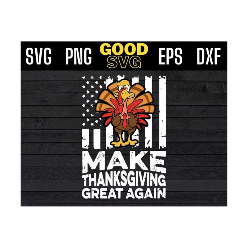 MR-1310202395511-make-thanksgiving-great-again-turkey-american-flag-funny-image-1.jpg