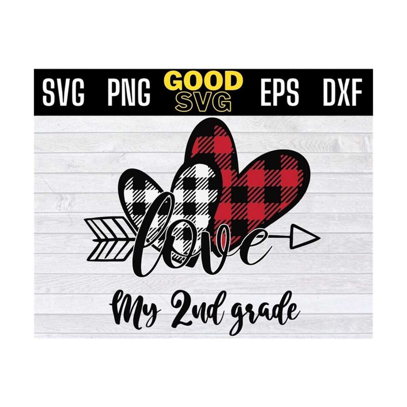 MR-1310202395542-love-my-2nd-grade-buffalo-plaid-svg-valentines-day-svg-100-image-1.jpg