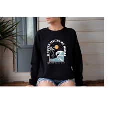 if you're testing my waters you better know how to swim sweatshirt, sassy sweater, swimming sweater, funny quote shirt,