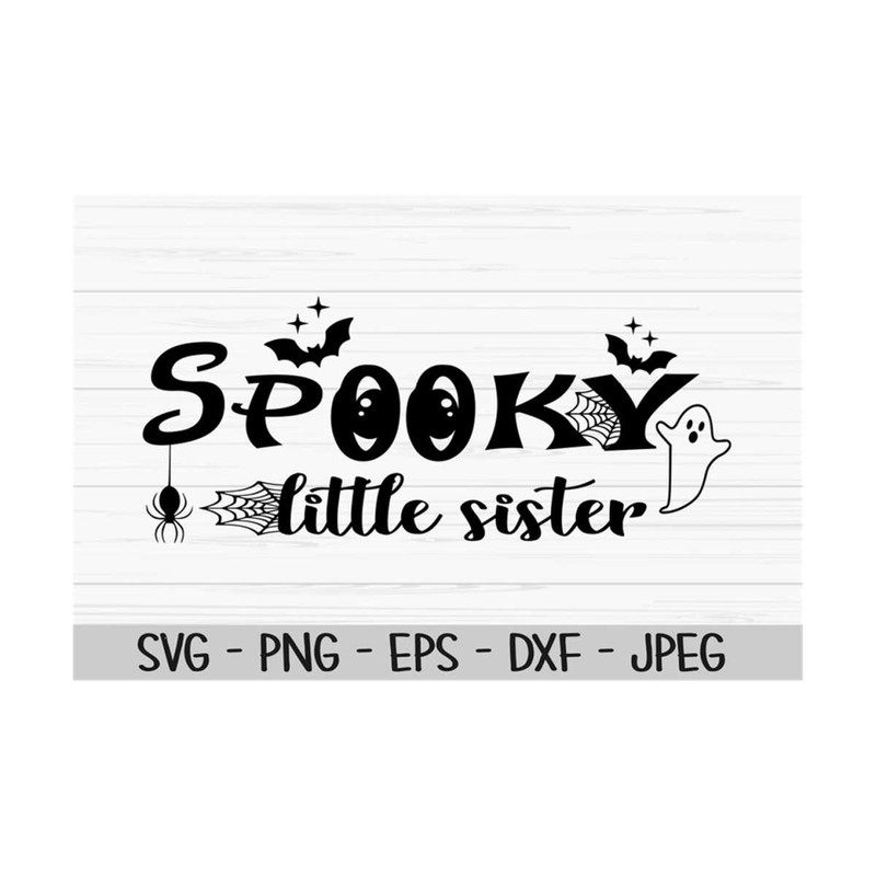 MR-1310202395610-spooky-little-sister-svg-halloween-svg-baby-kids-svg-girl-image-1.jpg