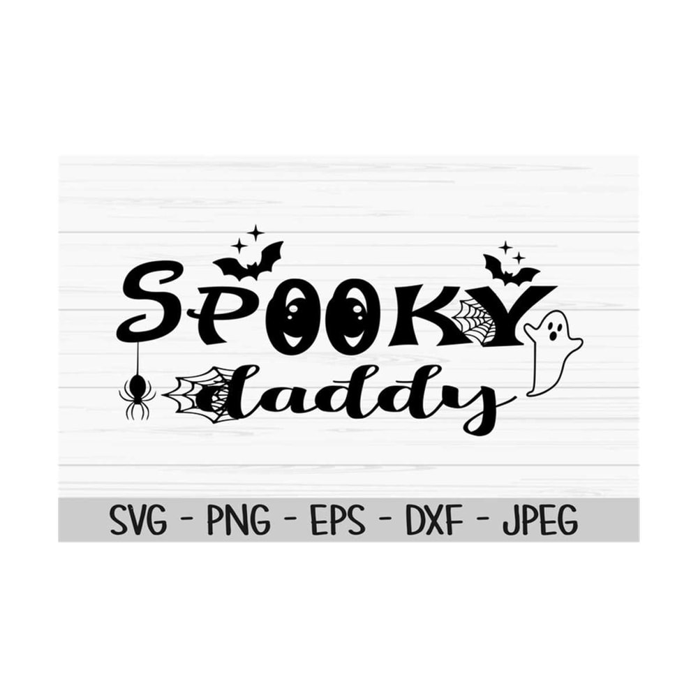 MR-131020231007-spooky-daddy-svg-halloween-svg-father-svg-dxf-png-eps-image-1.jpg