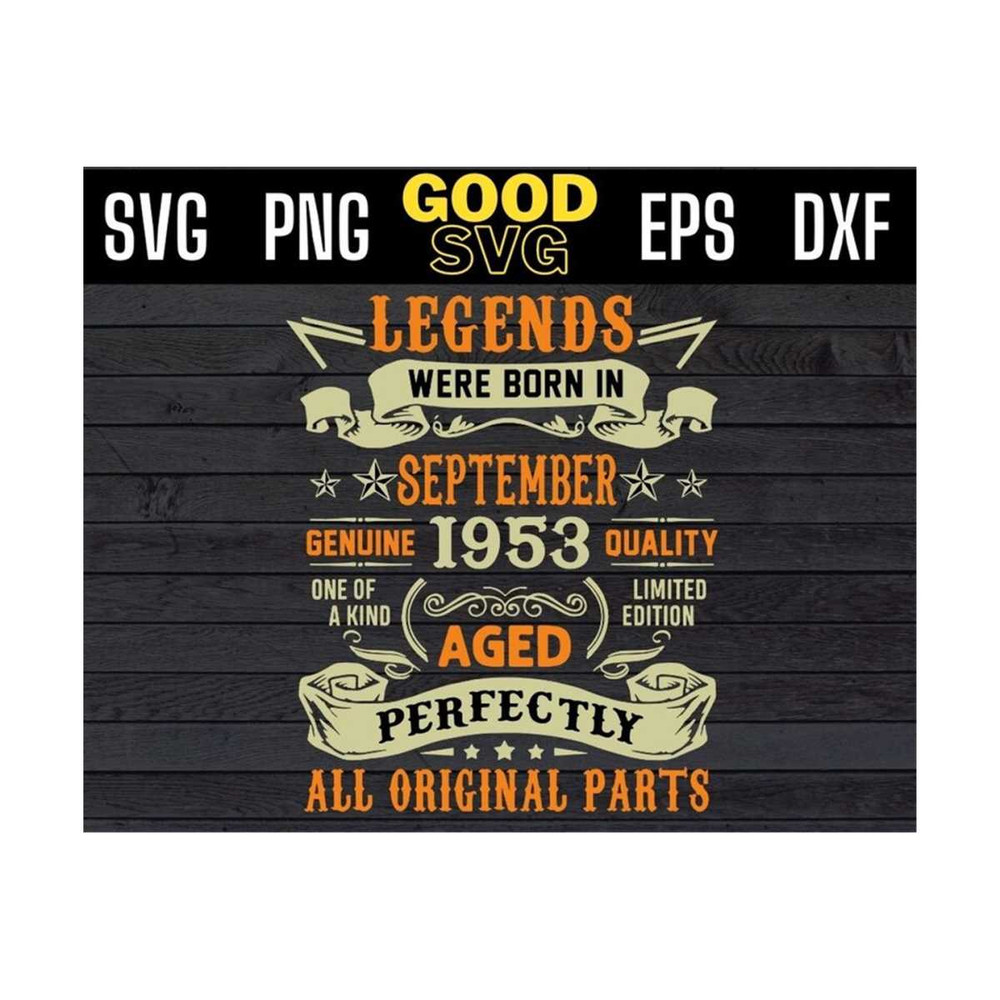MR-1310202310015-legends-were-born-in-september-1953-aged-perfectly-all-image-1.jpg