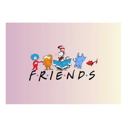 friends dr seuss svg png, dr. seuss svg png, reading svg png, friends dr seuss digital svg png file