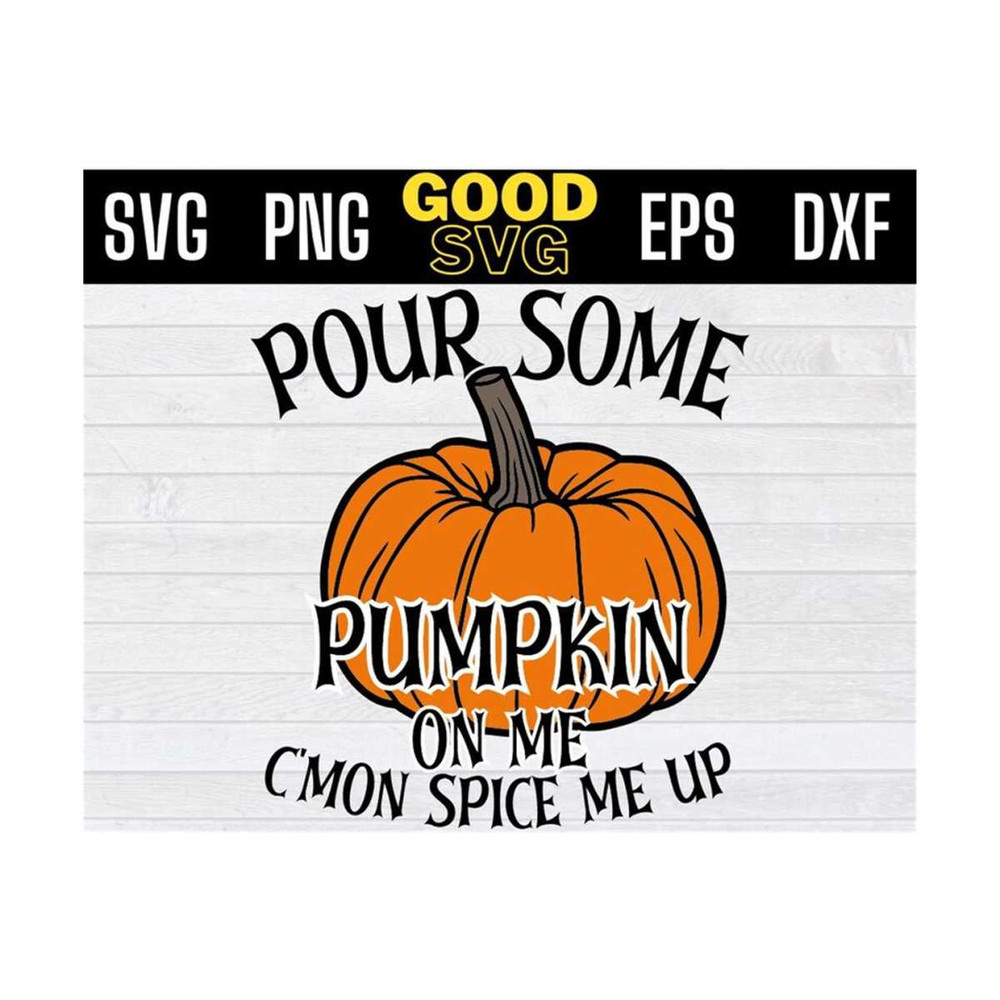 MR-1310202310534-pour-some-pumpkin-on-me-svg-pour-some-pumpkin-on-me-png-image-1.jpg