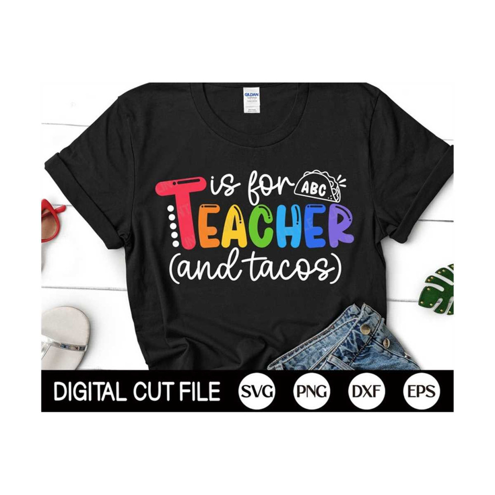 MR-1310202310728-t-is-for-teacher-svg-funny-teacher-saying-svg-1st-day-of-image-1.jpg
