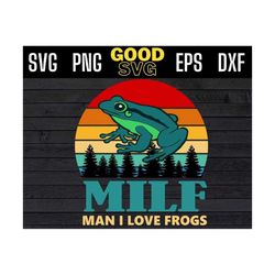milf man i love frogs vintage svg png dxf eps cricut