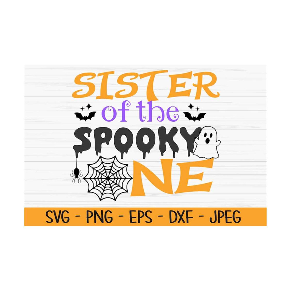 MR-13102023101250-sister-of-the-spooky-one-svg-halloween-svg-first-birthday-image-1.jpg