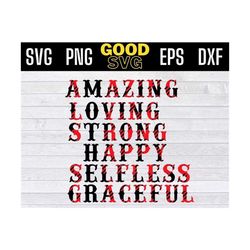 amazing loving strong happy selfless gracefull svg, mother days svg, mother amazing svg png dxf eps cricut file silhouet
