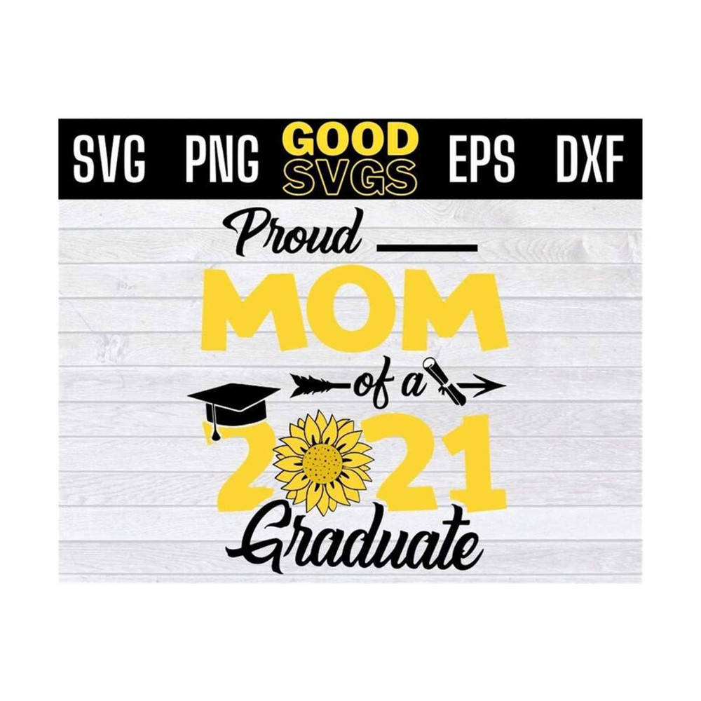 MR-1310202310165-proud-mom-of-a-2021-graduate-sunflower-graduation-teacher-svg-image-1.jpg