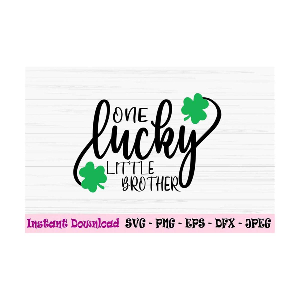 MR-13102023101736-one-lucky-little-brother-svg-st-patricks-day-svg-boy-svg-image-1.jpg