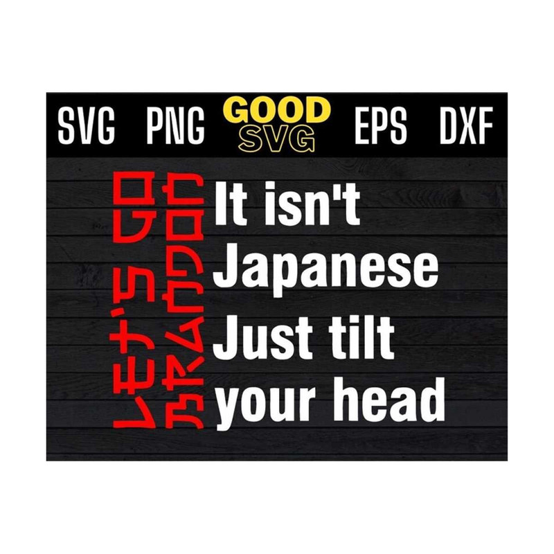 MR-1310202310210-its-not-japanese-tilt-your-head-svg-its-not-japanese-svg-image-1.jpg