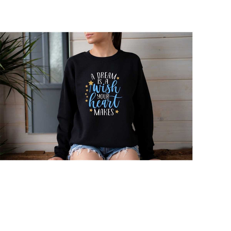MR-13102023102333-a-dream-is-a-wish-your-heart-makes-sweatshirt-cinderella-image-1.jpg