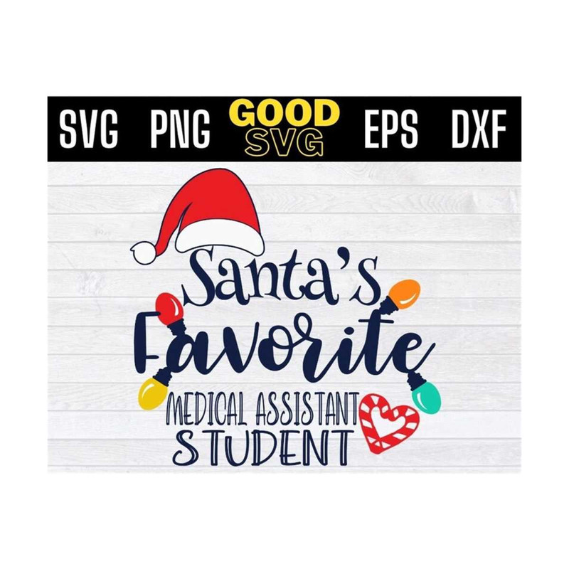 MR-13102023102451-santas-favorite-medical-assistant-student-svg-png-eps-image-1.jpg