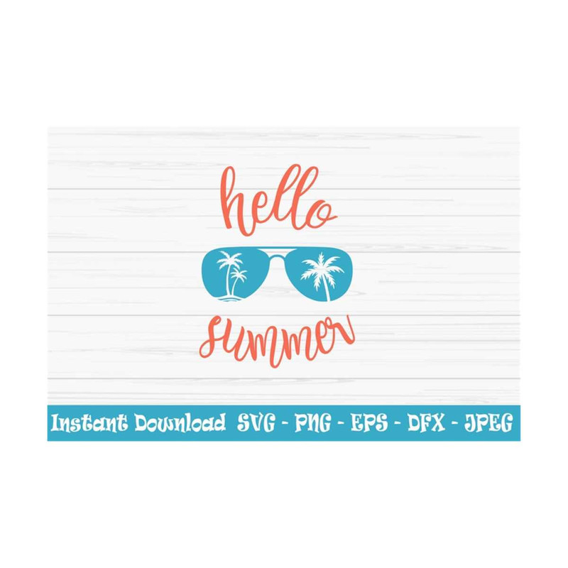 MR-13102023102624-hello-summer-svg-summer-svg-sunglasses-svg-summer-sign-svg-image-1.jpg