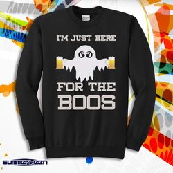 I&8217M Just Here For The Boos Ghost Beer Men&8217S Sweatshirt