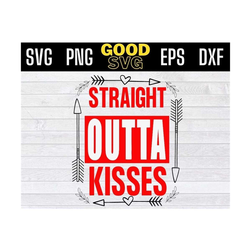 MR-13102023103648-straight-outta-kisses-svg-png-eps-dxf-valentines-day-svg-image-1.jpg