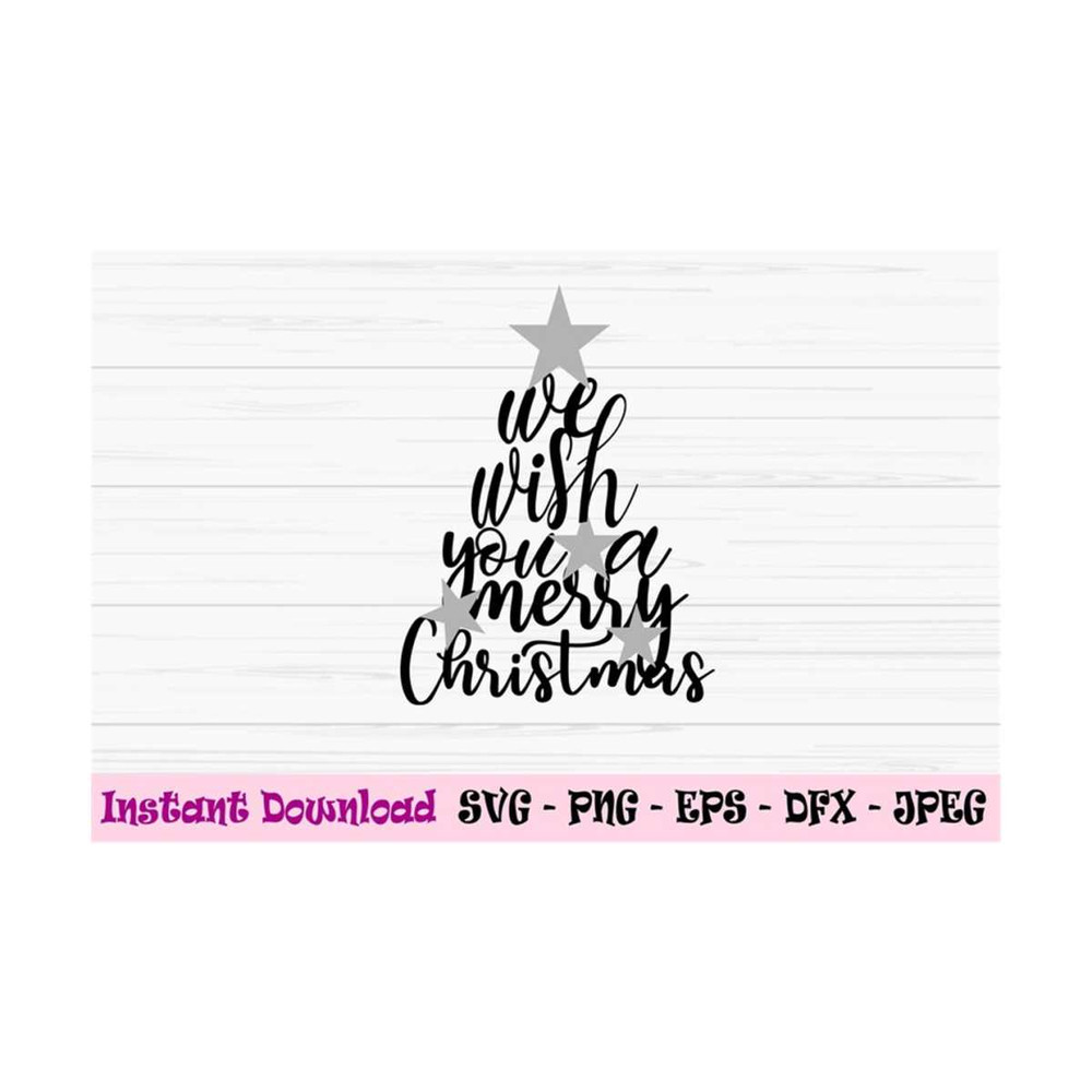 MR-13102023103956-we-wish-you-a-merry-christmas-svg-happy-holiday-tree-stars-image-1.jpg