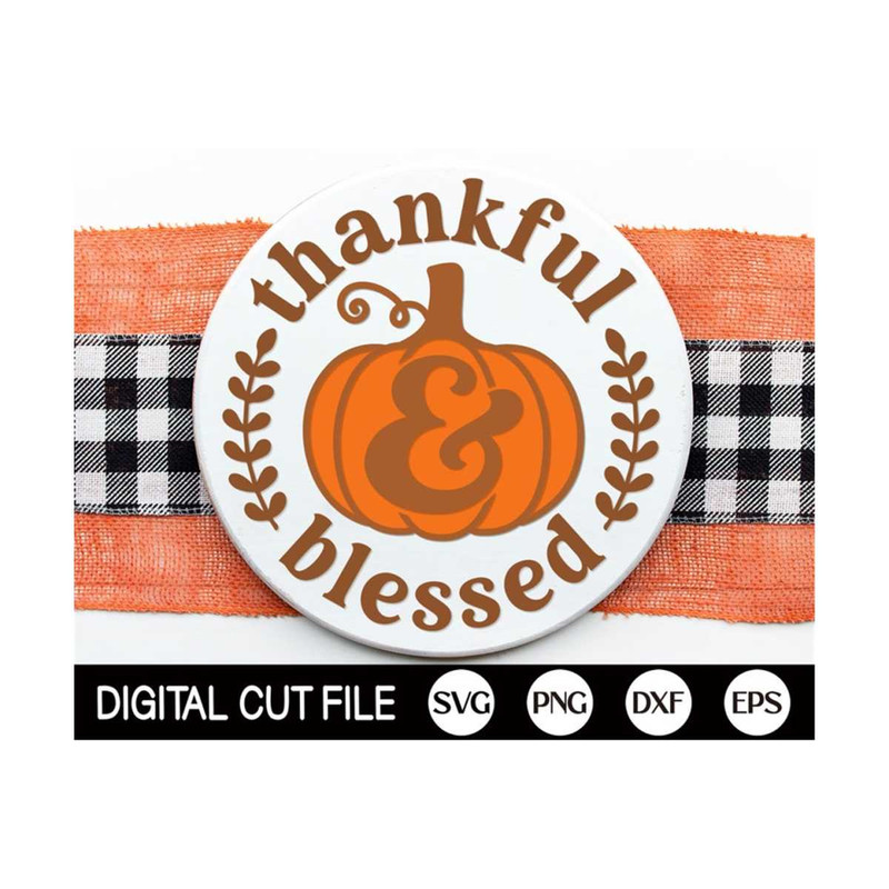 MR-13102023104558-thanksgiving-welcome-sign-svg-thankful-and-blessed-svg-fall-image-1.jpg