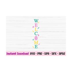welcome svg, easter porch sign svg, easter welcome svg, dxf, png, eps, jpeg, cut file, cricut, silhouette, print, instan