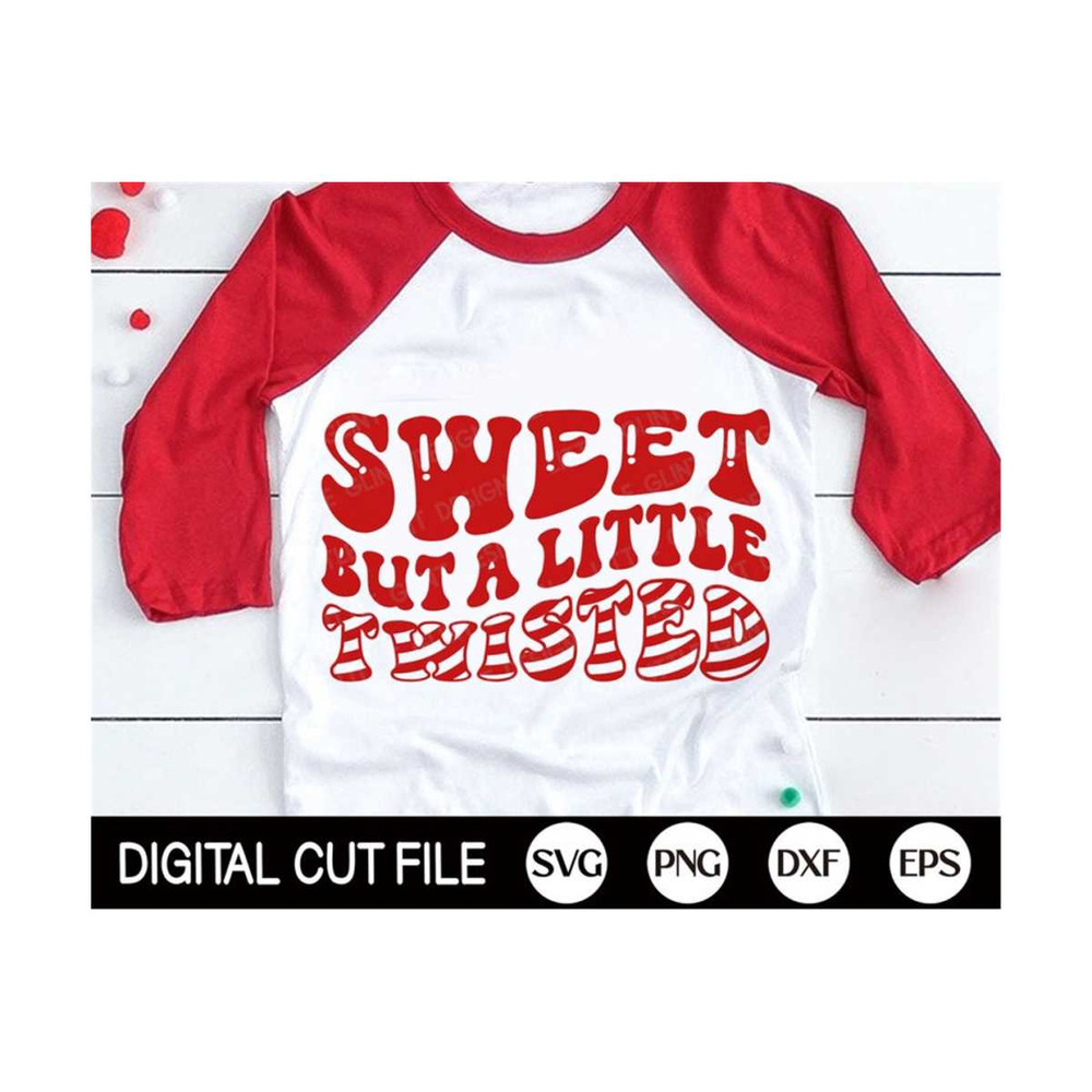 MR-1310202310589-sweet-but-a-little-twisted-svg-christmas-svg-candy-cane-svg-image-1.jpg