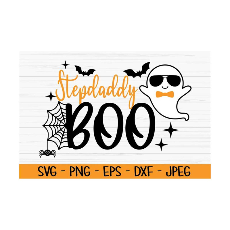 MR-131020231117-stepdaddy-boo-svg-halloween-svg-ghost-svg-stepdad-svg-dxf-image-1.jpg