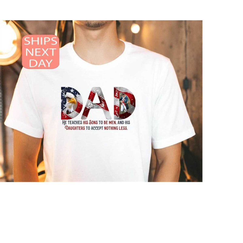 MR-1310202311238-patriotic-dad-shirt-fathers-day-gift-fourth-of-july-tee-image-1.jpg