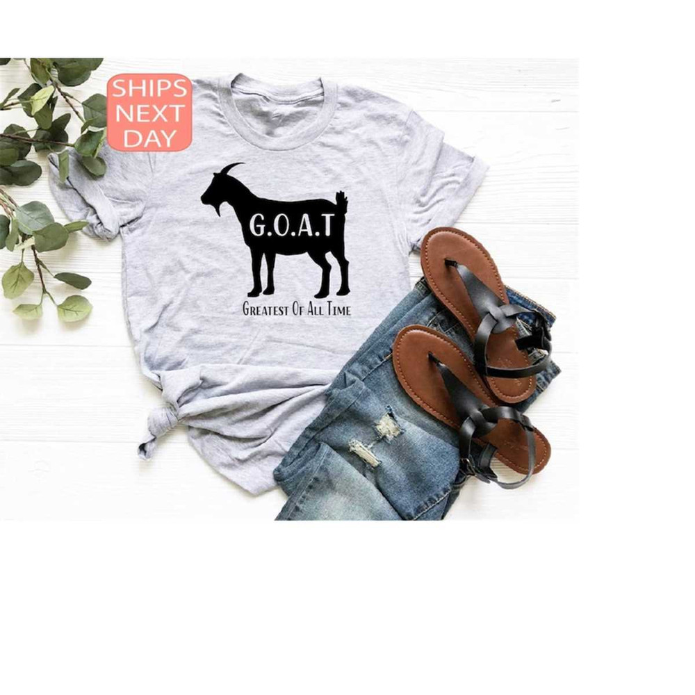 MR-13102023111518-goat-shirt-greatest-of-all-time-tee-funny-goat-t-shirt-gift-image-1.jpg