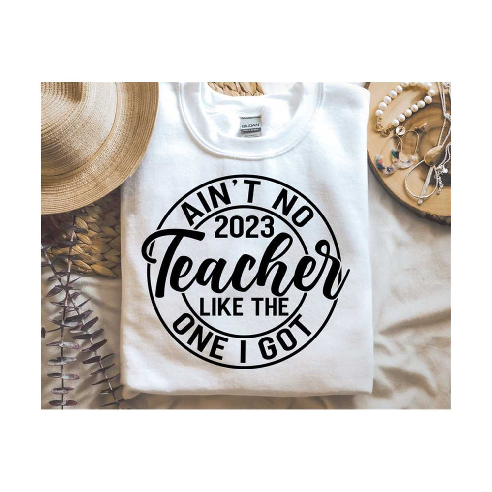 MR-1310202311311-aint-no-teacher-like-the-one-i-got-svg-summer-quote-svg-image-1.jpg