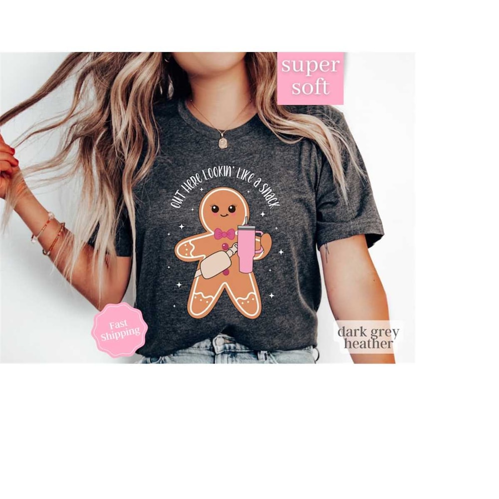 MR-13102023113413-looking-like-a-snack-shirt-cute-christmas-shirt-gingerbread-image-1.jpg