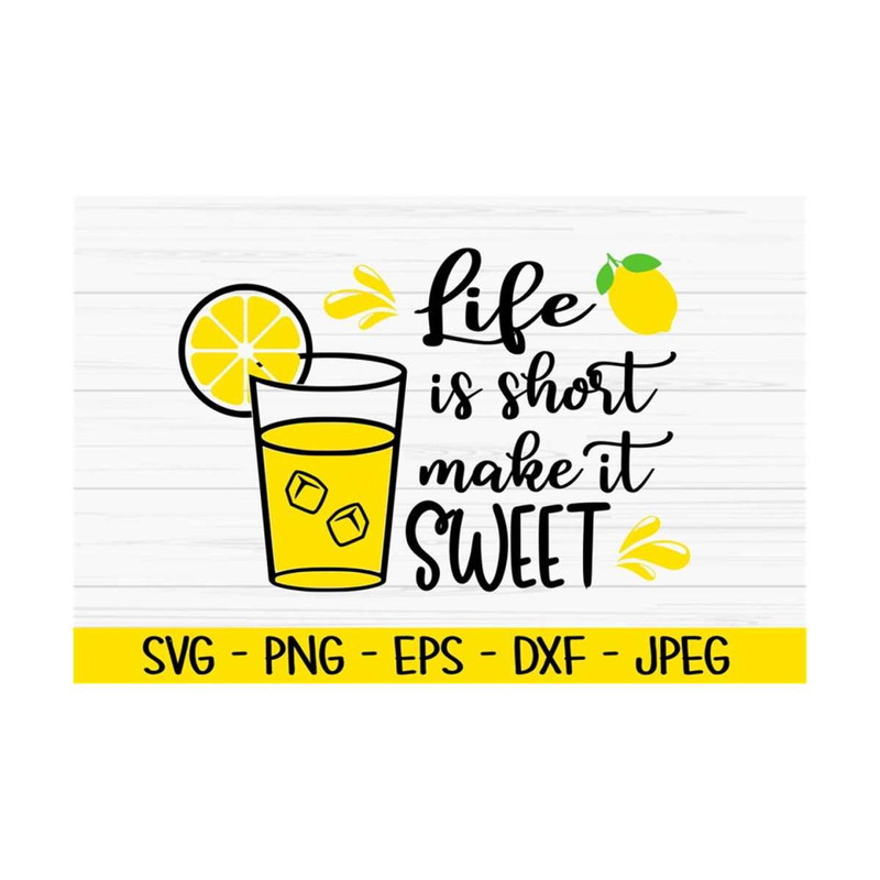 MR-13102023113535-life-is-short-make-it-sweet-svg-summer-svg-lemon-sign-svg-image-1.jpg
