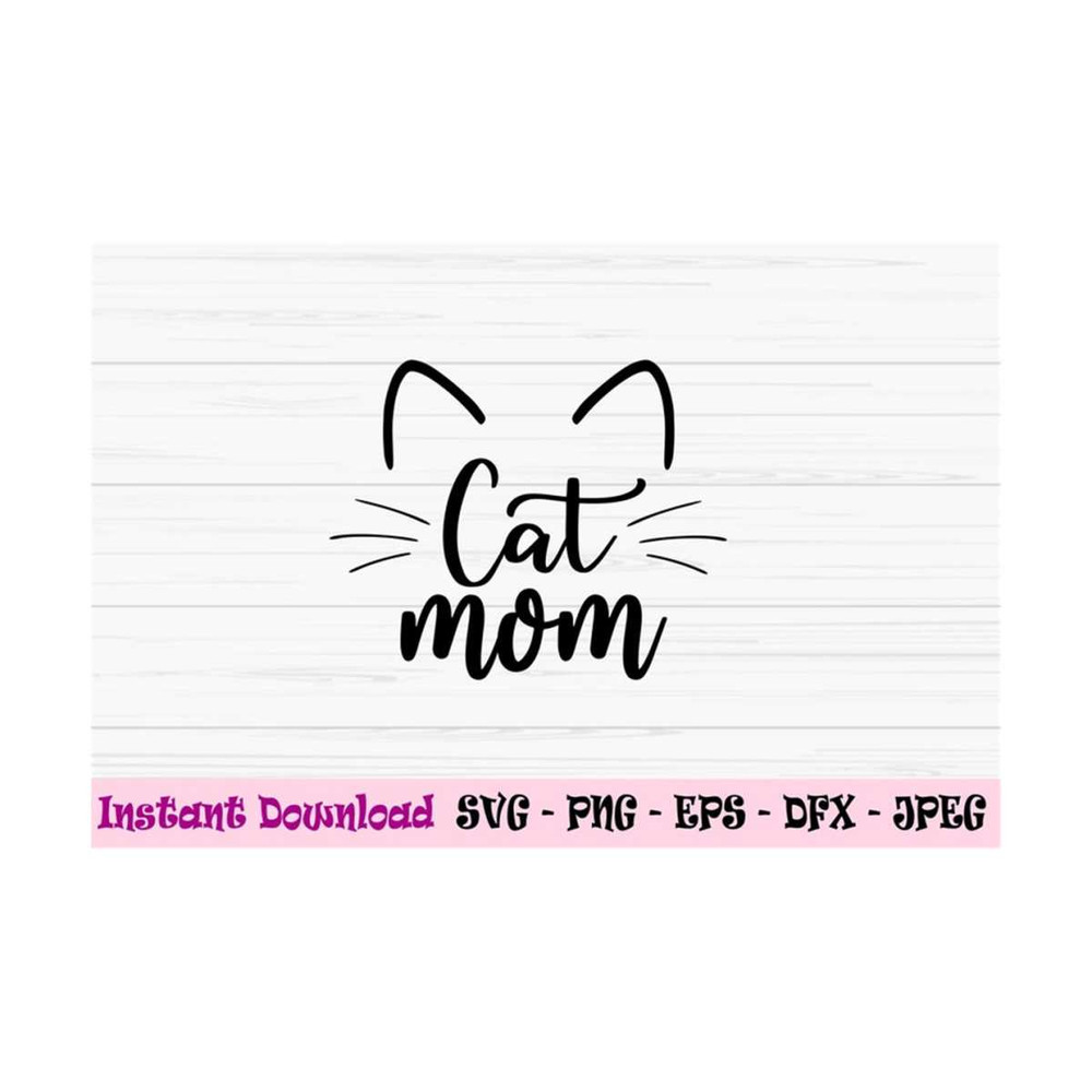 MR-1310202311428-cat-mom-svg-mom-svg-mothers-day-svg-love-mom-svg-love-image-1.jpg