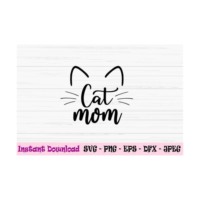 MR-1310202311428-cat-mom-svg-mom-svg-mothers-day-svg-love-mom-svg-love-image-1.jpg
