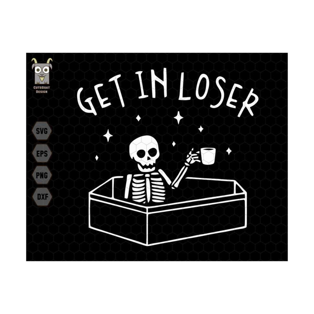 MR-13102023122847-get-in-loser-svg-skeleton-drink-coffee-skeleton-halloween-image-1.jpg