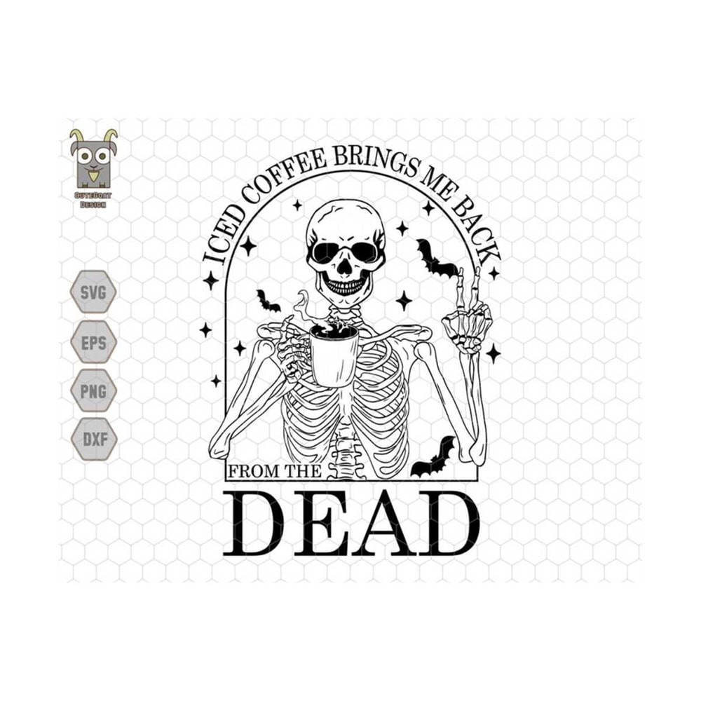 MR-13102023124252-iced-coffee-brings-me-back-from-the-dead-svg-skeleton-funny-image-1.jpg