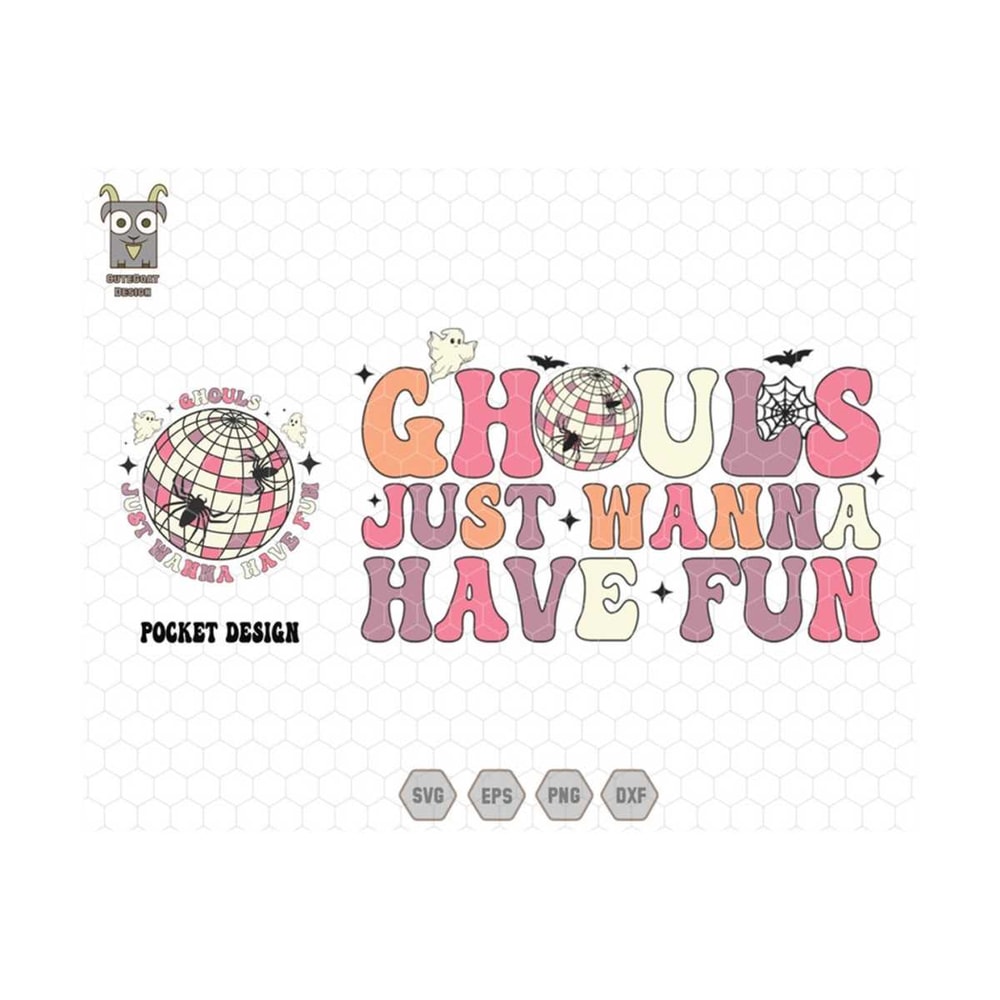 MR-13102023124332-ghouls-just-wanna-have-fun-svg-halloween-ghouls-cute-ghost-image-1.jpg