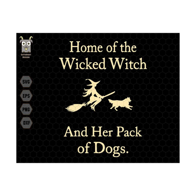 MR-13102023124558-home-of-the-wicked-witch-svg-and-her-pack-of-dog-svg-dog-image-1.jpg