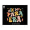 MR-13102023125037-in-my-para-era-svg-paraprofessional-shirt-cool-para-club-image-1.jpg