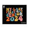 MR-13102023125816-my-last-first-day-senior-2024-png-teacher-life-png-back-to-image-1.jpg