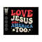 MR-13102023125819-loves-jesus-and-america-too-svg-christian-svg-patriotic-svg-image-1.jpg