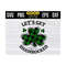 MR-1310202313545-lets-get-shamrocked-svg-lets-get-shamrocked-svg-png-dxf-image-1.jpg