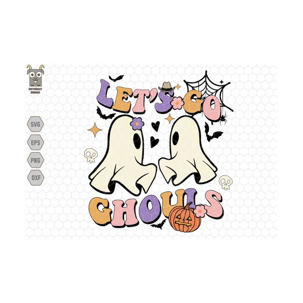 MR-1310202313720-lets-go-ghouls-svg-halloween-svg-spooky-svg-files-cute-image-1.jpg