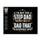MR-13102023132944-im-not-the-step-dad-im-the-dad-funny-dad-svg-step-image-1.jpg