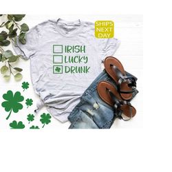 lucky irish shirt, drinking day tee, st patrick's shirt, luck of the irish, shamrock shirt, irish tee, happy st patrick'