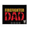 MR-13102023134318-firefighter-dad-svg-firefighter-svg-fireman-svg-dad-svg-image-1.jpg
