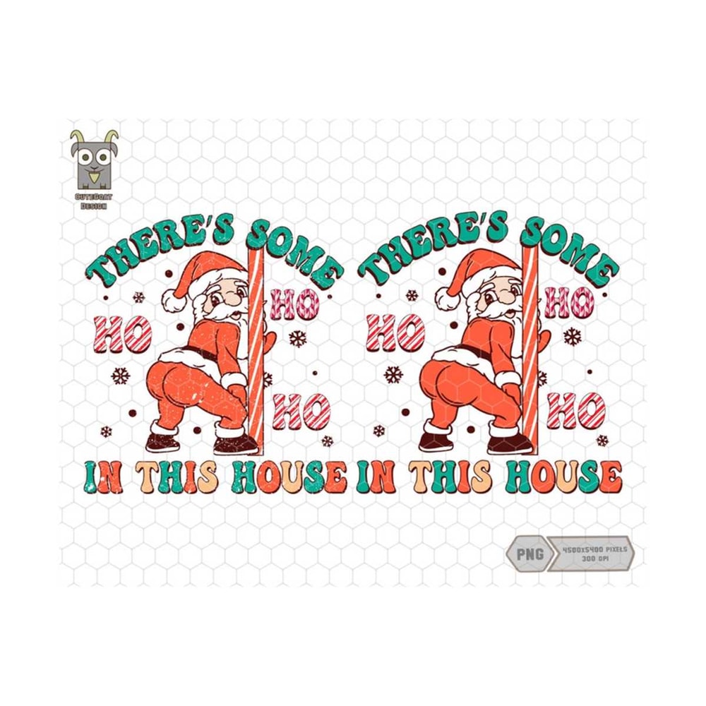 MR-13102023134332-theres-some-hohoho-png-in-this-house-png-trendy-image-1.jpg