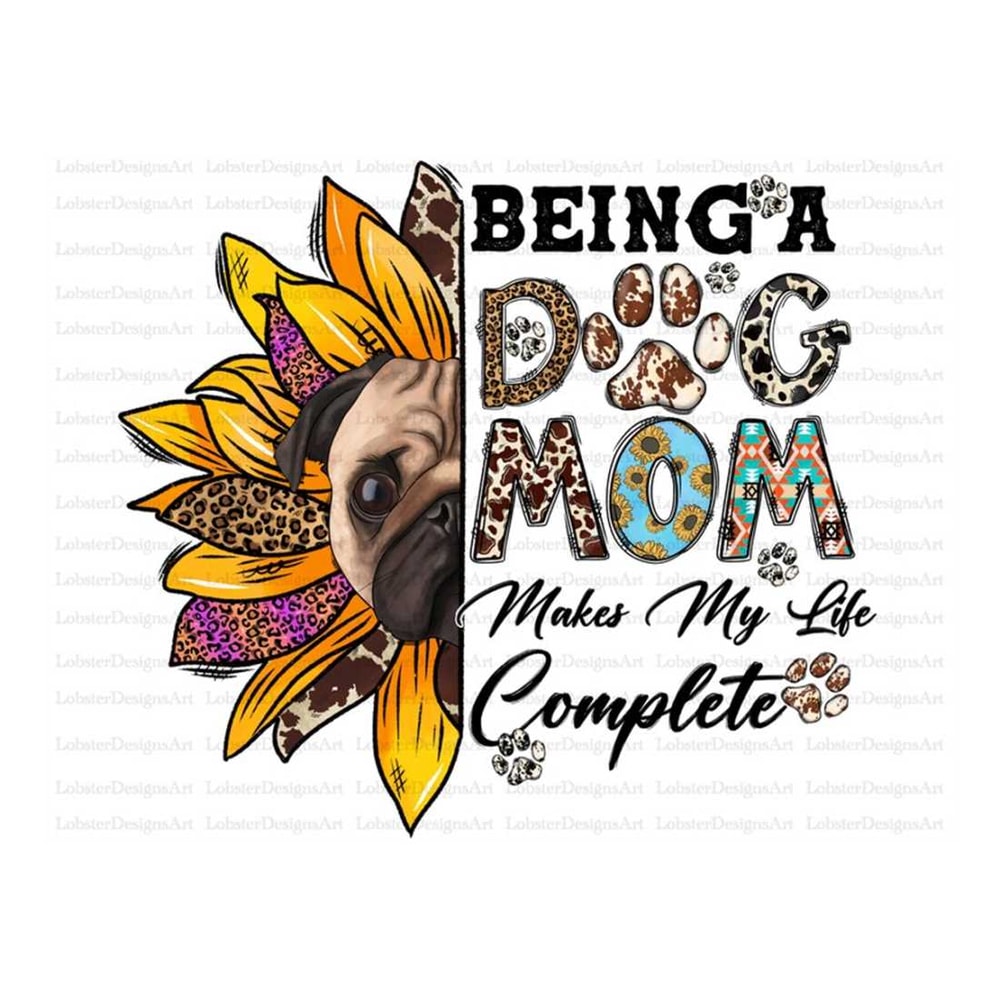 MR-13102023134837-being-a-dog-mom-makes-my-life-complete-png-western-png-dog-image-1.jpg