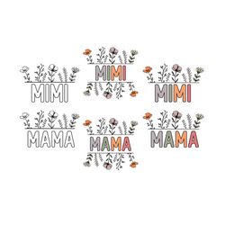 mama flower png bundle, mama flower png, mama png bundle, mother's day png, floral mom png, wild flower png, floral mama